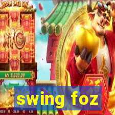 swing foz